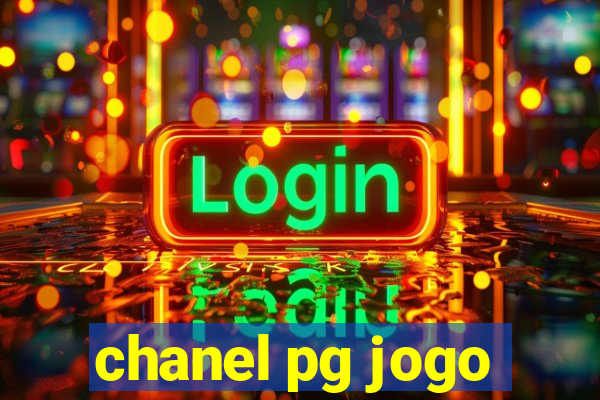 chanel pg jogo